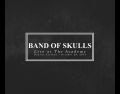 BandOfSkulls_2014-10-29_DublinIreland_CD_4inlay.jpg