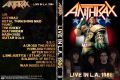 Anthrax_1986-04-26_LosAngelesCA_DVD_1cover.jpg