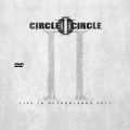 CircleIICircle_2011-07-27_EdenTheNetherlands_DVD_2disc.jpg