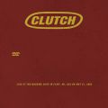 Clutch_2005-05-31_FlintMI_DVD_2disc.jpg