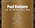 PaulRodgers_xxxx-xx-xx_LiveOnTheBobRiversShow_CD_4back.jpg
