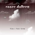 RogerDaltrey_xxxx-xx-xx_RideARockHorsePromos_DVD_alt2disc.jpg